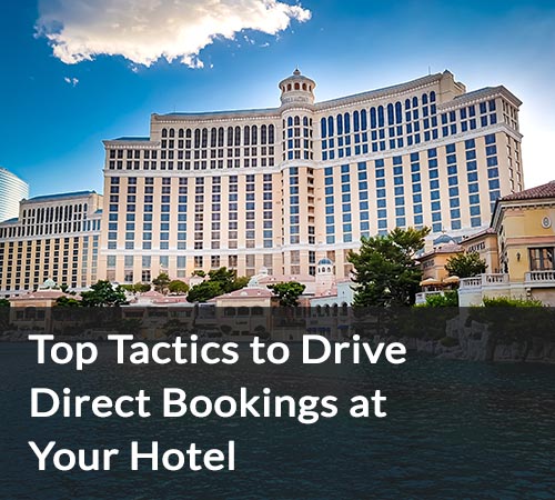 SB – Meilleures tactiques pour générer des réservations directes dans votre hôtel